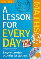 A Lesson for Every Day. 8-9 Years Maths