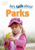 Let's Talk About Parks