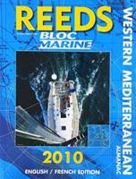 Reeds Western Mediterranean Almanac 2010