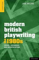 Modern British Playwriting The 1980S