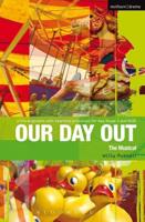 Our Day Out, the Musical