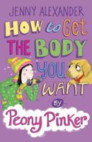 How to Get the Body You Want