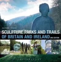 Sculpture Parks & Trails of Britain & Ireland