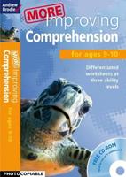 More Improving Comprehension. For Ages 9-10