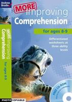 More Improving Comprehension. For Ages 8-9