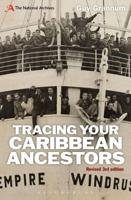 Tracing Your Caribbean Ancestors: A National Archives Guide