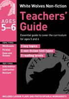 White Wolves Non-Fiction Teachers' Guide. Ages 5-6