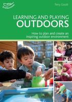 Learning and Playing Outdoors