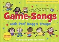 Game-Songs With Prof Dogg's Troupe (Book + CD) New Cover