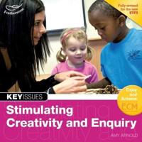Stimulating Creativity and Enquiry