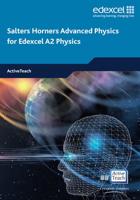 Salters Horners Advanced Physics for Edexcel A2 Physics