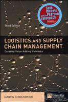 Valuepack:Logistics Management and Strategy:Computing Through The Supply Chain/Supply Chain Management:International Edition/Logistics & Supply Chain Management:Creating Value-Adding Networks