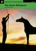 Pearson English Active Readers Level 3: The Horse Whisperer (Book + CD)