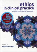 Valuepack:Legal Aspects of Nursing/Ethics in Clinical Practice:An Inter-Professional Approach
