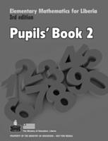 Elementary Mathematics for Liberia Pupils Book 2
