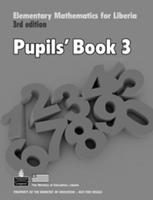 Elementary Mathematics for Liberia Pupils Book 3