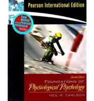 Foundations of Physiological Psychology: International Edition Plus MyPsychKit Access Card