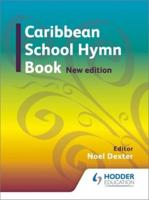 Caribbean School Hymn Book
