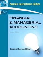 Financial and Managerial Accounting, Chapters 1-23, & MyAccountingLab With Full EBook Student Access Card: International Edition