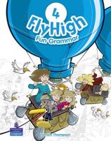 Fly High. 4 Fun Grammar