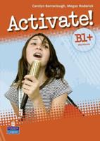 Activate! B1+ Workbook Without Key/CD-Rom Pack