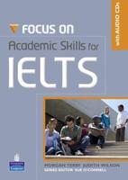 Focus on Academic Skills for IELTS New Edition for Pack