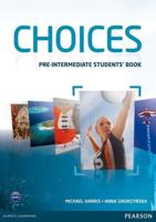 Choices. Pre-Intermediate Students' Book