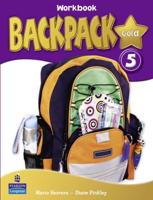 Backpack Gold 5 Workbook New Edition for Pack