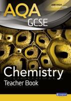 AQA GCSE Chemistry. Teacher Book