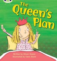 Bug Club Phonics - Phase 3 Unit 9: The Queen's Plan