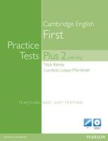 Practice Tests Plus FCE 2 New Edition With Key for Pack