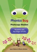 Phonics Bug. Reception and Key Stage 1 (P1-P3) Photocopy Masters