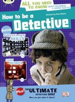 Bug Club Non-Fiction Red (KS2) A/5C How to Be a Detective 6-Pack