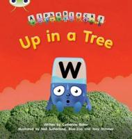 Bug Club Phonics - Phase 5 Unit 13: Up in a Tree