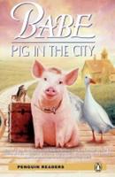 Pearson English Readers Level 2: Babe - Pig in the City (Book + CD)