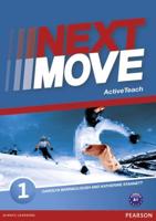 Next Move. 1 ActiveTeach