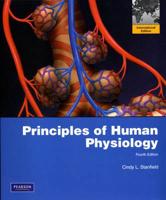 Principles of Human Physiology With Interactive 10-System Suite Plus MasteringA&P Access Card