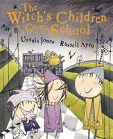 The Witch's Children Go to School
