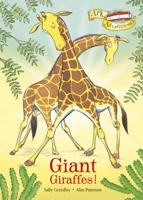 Giant Giraffes!