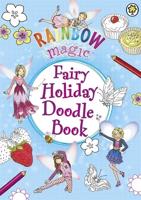 Rainbow Magic: Fairy Holiday Doodle Book