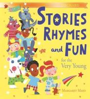 Stories Rhymes and Fun for the Very Young