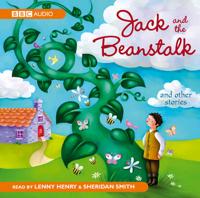 Jack and the Beanstalk & Other Stories
