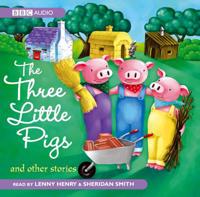 The Three Little Pigs & Other Stories