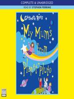 My Mum's from Planet Pluto