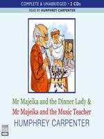 Mr Majeika and the Dinner Lady