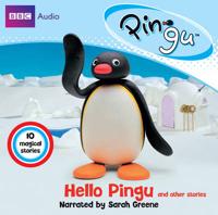 Hello Pingu and Other Stories
