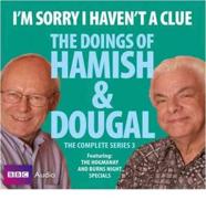 The Doings of Hamish and Dougal. Series 3