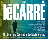 The Collected George Smiley Radio Dramas