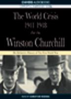 The World Crisis, 1911-1918