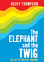 The Elephant and the Twig